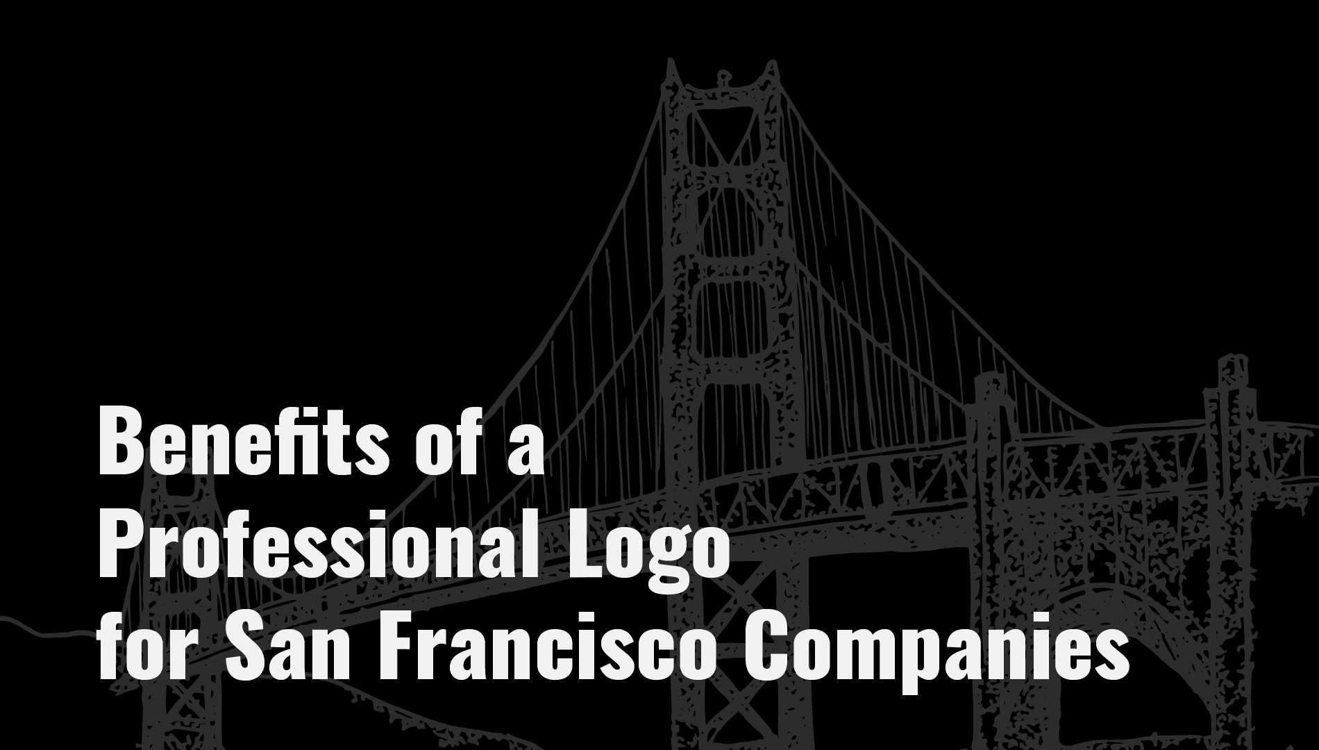Benefits of a Professional Logo for San Francisco Companies